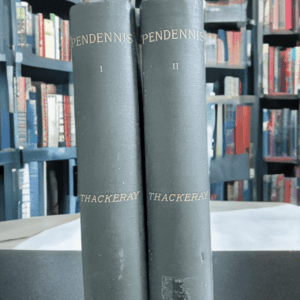 Pendennis Book I-II Wm. M. Thackeray, 1889, 19th Century Literature